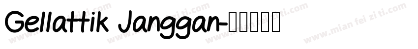Gellattik Janggan字体转换